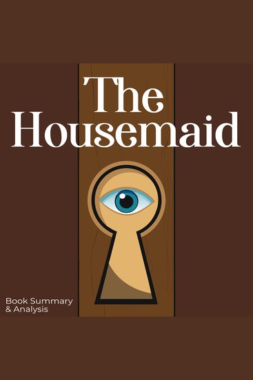 The Housemaid - Book Summary & Analysis - cover