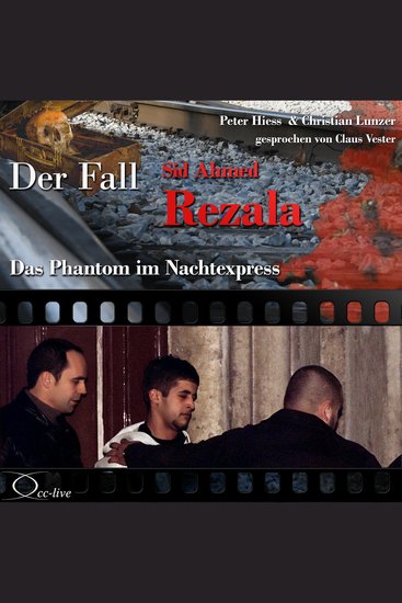 Das Phantom im Nachtexpress - Der Fall Sid Ahmed Rezala - cover