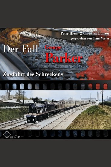 Zugfahrt des Schreckens - Der Fall George Parker - cover