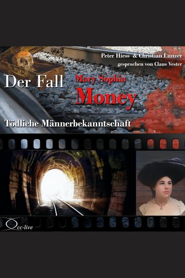 Tödliche Männerbekanntschaft - Der Fall Mary Sophia Money - cover
