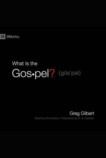 What Is the Gospel? - cover