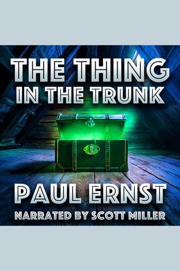 The Thing in the Trunk - The Body Was Still—But the Trunk Wasn’t Quiet - cover