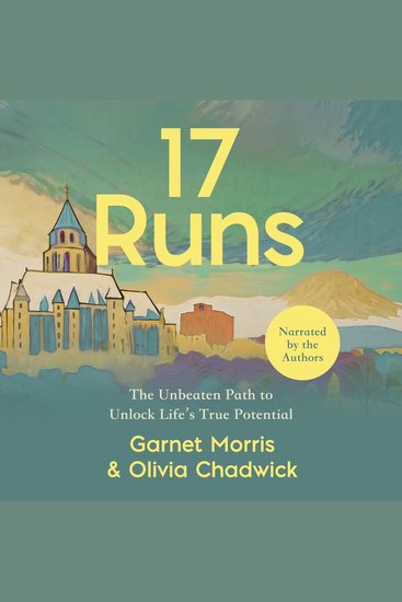 17 Runs - The Unbeaten Path to Unlock Life’s True Potential - cover