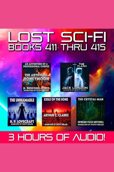 Lost Sci-Fi Books 411 thru 415 - Four Vintage Sci-Fi Short Stories from the 1930s 40s 50s 60s and one from 1906 - Ghosts Time Travelers & Mad Geniuses: Vintage Sci-Fi from 1906 to the Space Age - cover