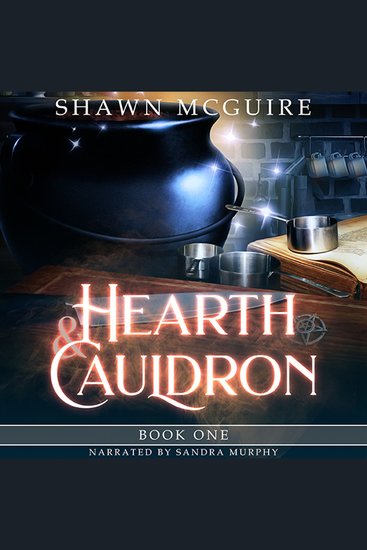 Hearth & Cauldron - Hearth & Cauldron Mysteries Book 1 (A Whispering Pines Mystery) - cover