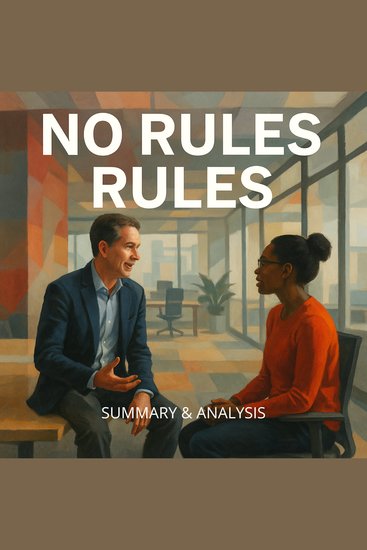 No Rules Rules: Book Summary & Analysis - cover