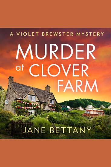 Murder at Clover Farm: Don’t miss this twisty cozy crime amateur sleuth mystery brand-new for 2026! (A Violet Brewster Mystery Book 6) - cover