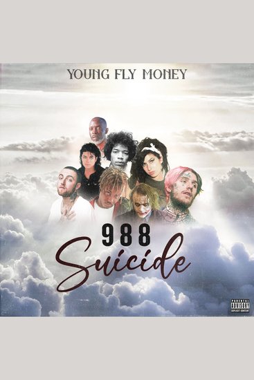 (988) S-U-I-C-I-D-E - Young Fly Money (B-Side) Daddy-O "It's Over Now" - cover