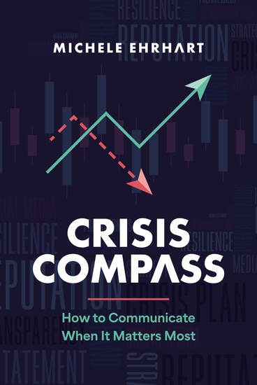 Crisis Compass - How to Communicate When It Matters Most - cover