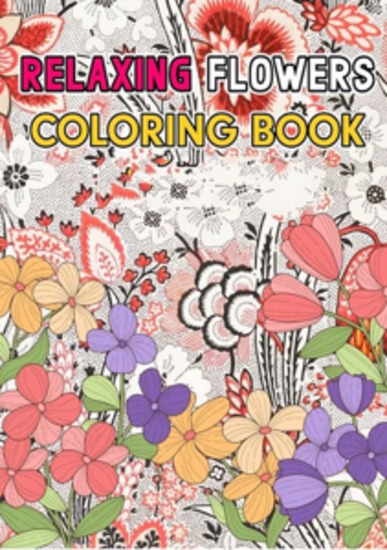 Relaxing Flowers - Coloring Book - cover