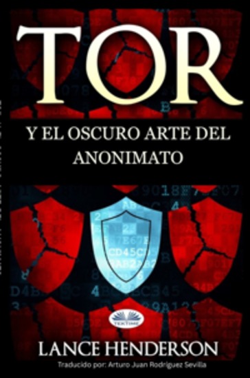 Tor Y El Oscuro Arte Del Anonimato - cover