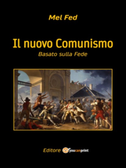 Il nuovo Comunismo - Basato sulla Fede - cover