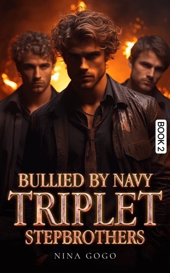 Bullied by Navy Triplet Stepbrothers - Bad Boy Werewolf Forced Love - cover