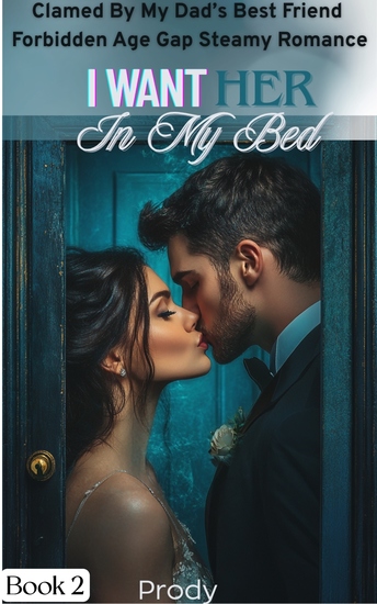 I Want Her In My Bed - Dominant Possessive Good girl - cover