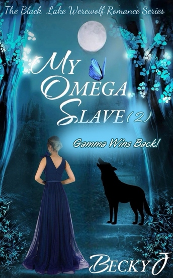 My Omega Slave - Gamma Wins Back - cover
