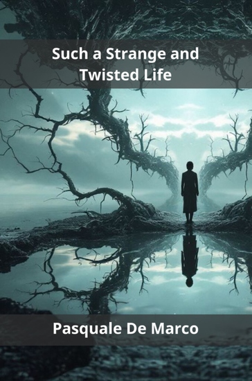 Such a Strange and Twisted Life - cover