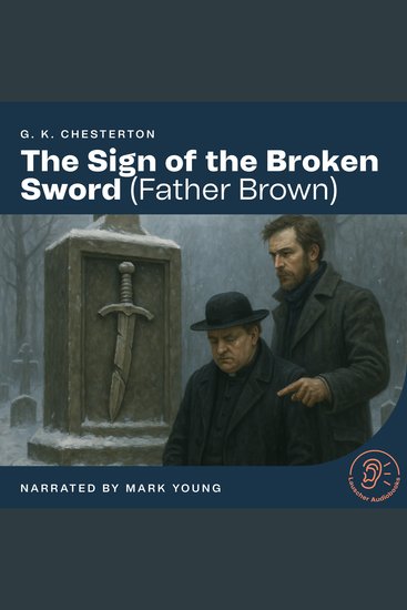 The Sign of the Broken Sword - Father Brown - cover