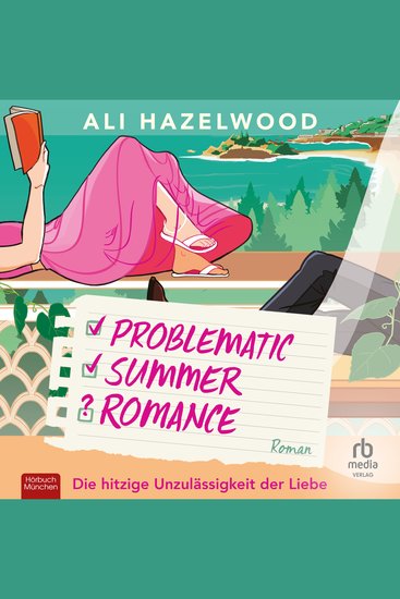 Problematic Summer Romance – Die hitzige Unzulässigkeit der Liebe - Roman - cover