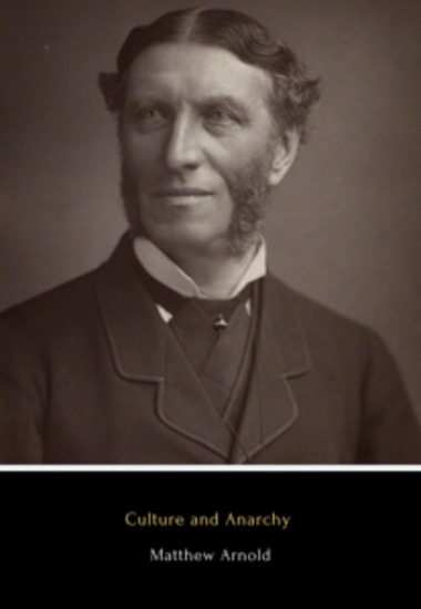 Culture and Anarchy - An Essay in Political and Social Criticism - cover