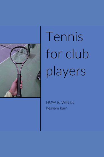 Tennis For Club Players - How to Win - cover