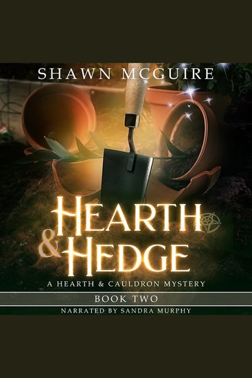 Hearth & Hedge - Hearth & Cauldron Mysteries Book 2 (A Whispering Pines Mystery) - cover