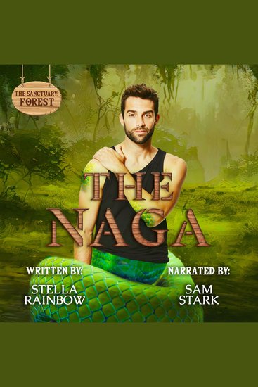 The Naga - An MM Snake-Shifter x Trans Human Paranormal Romance - cover