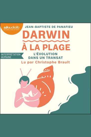 Darwin à la plage : l'évolution dans un transat - cover
