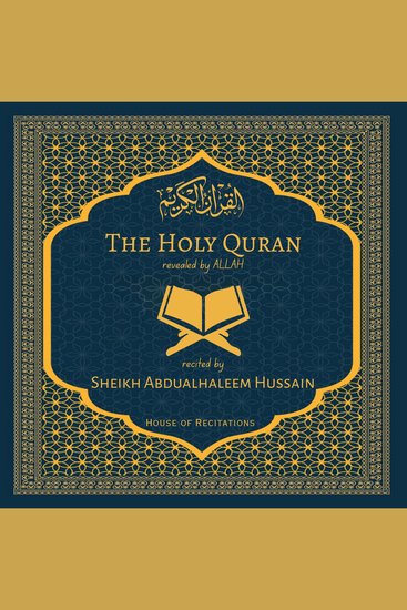 Holy Quran The - Sheikh Abdualhaleem Hussain - cover