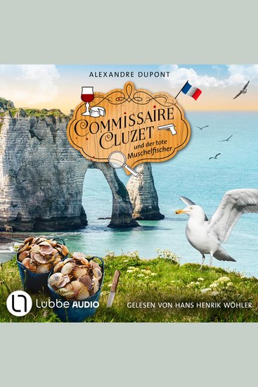 Commissaire Cluzet und der tote Muschelfischer - Commissaire Cluzet Folge 5 (Ungekürzt) - cover