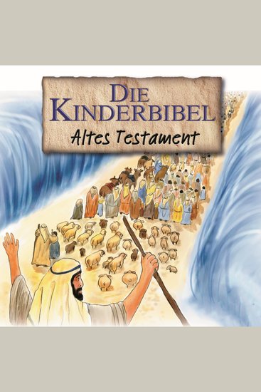 Die Kinderbibel - Altes Testament - cover