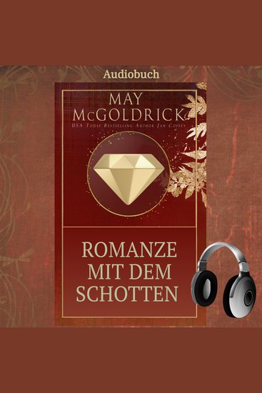 Romanze mit dem Schotten - ROMANCING THE SCOT - cover