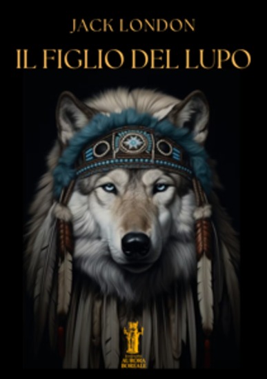 Il Figlio del Lupo - cover