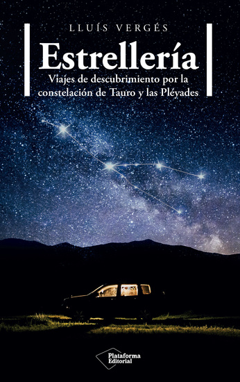 Estrellería - Viajes de descubrimiento por la constelación de Tauro y las Pléyades - cover