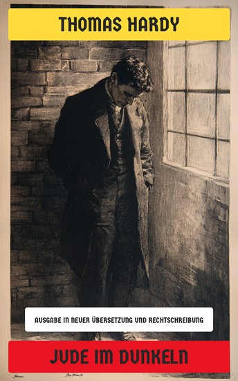 Jude im Dunkeln - Ausgabe in neuer Übersetzung und Rechtschreibung - cover