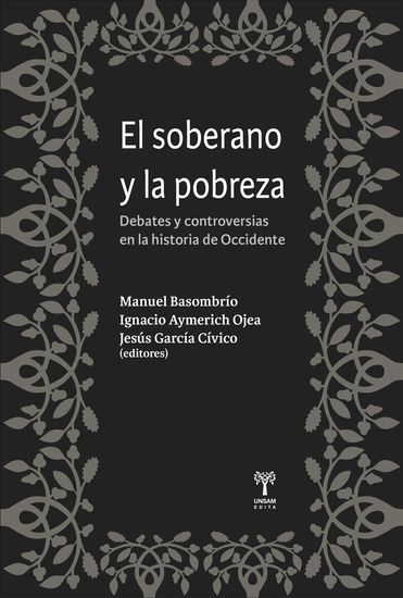 El soberano y la pobreza - Debates y controversias en la historia de Occidente - cover