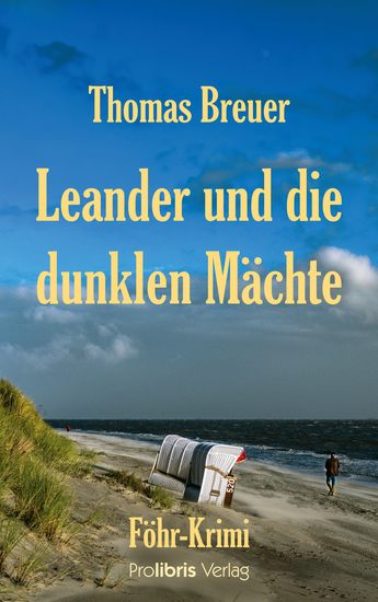 Leander und die dunklen Mächte - Föhr Krimi - cover
