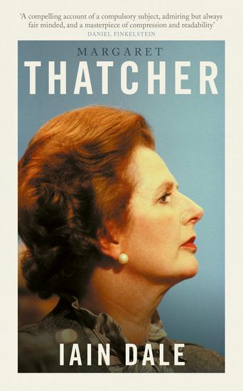 Margaret Thatcher - The Prime Ministers Series - cover