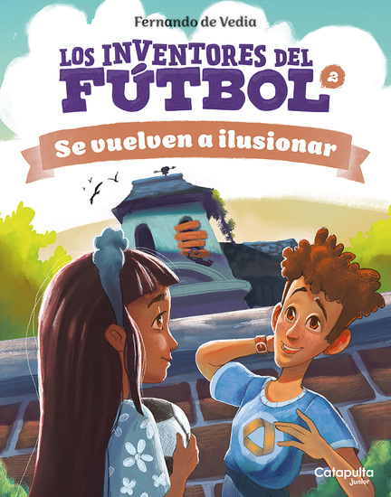 Los inventores del fútbol 2 - Se vuelven a ilusionar - cover