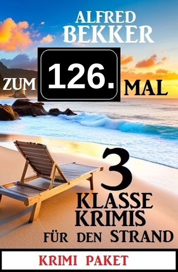 Zum 126 Mal 3 klasse Krimis für den Strand - cover