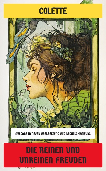 Die Reinen und Unreinen Freuden - Ausgabe in neuer Übersetzung und Rechtschreibung - cover