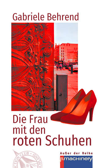 DIE FRAU MIT DEN ROTEN SCHUHEN - Eine fantastische Geschichte - cover