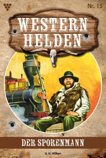 Der Sporenmann - Western Helden 15 – Western - cover