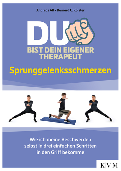 Du bist dein eigener Therapeut - Sprunggelenksschmerzen – Wie ich meine Beschwerden selbst in drei einfachen Schritten in den Griff bekomme - cover