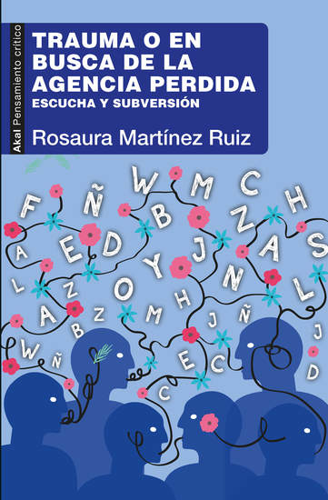 Trauma o en busca de la agencia perdida - cover