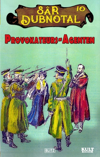 Provokateurs-Agenten - SÂR DUBNOTAL Nr 10 - cover