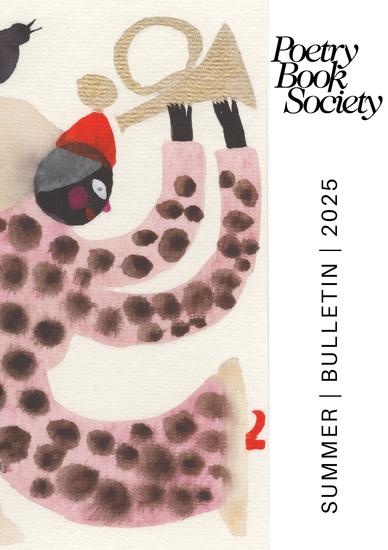 Poetry Book Society Summer 2025 Bulletin - cover