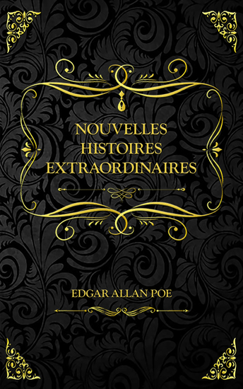 Nouvelles Histoires extraordinaires - Edgar Allan Poe - cover
