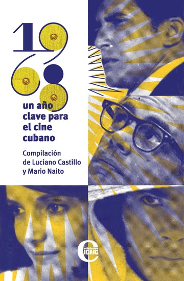 1968: un año clave para el cine cubano - cover