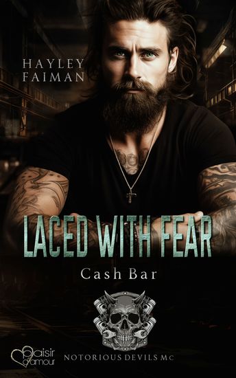 Notorious Devils MC Teil 8: Laced with Fear (Cash Bar) - cover