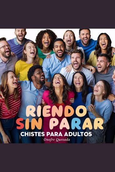 Riendo Sin Parar Chistes Para Adultos - cover